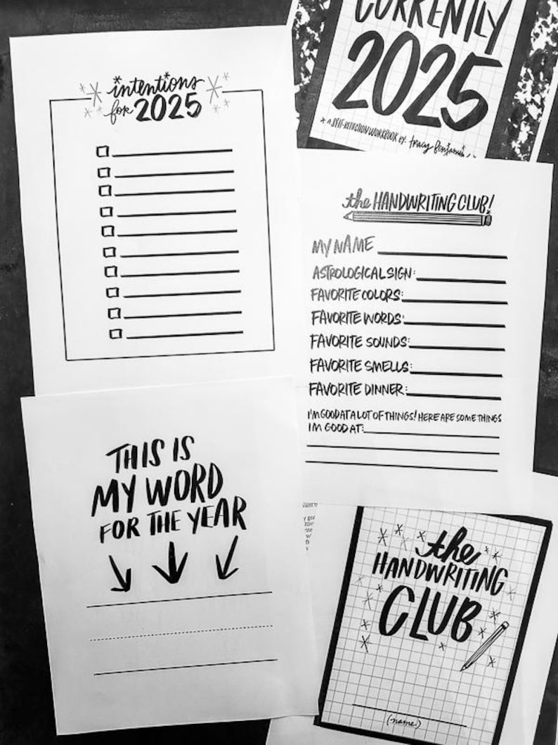 May include: Black and white printable journaling pages for the Handwriting Club. Pages include sections for intentions for 2025, a word for the year, personal information (name, astrological sign, favorite colors, words, sounds, smells, dinner), and a space for listing things one is good at. The pages feature hand-lettered text and decorative elements.